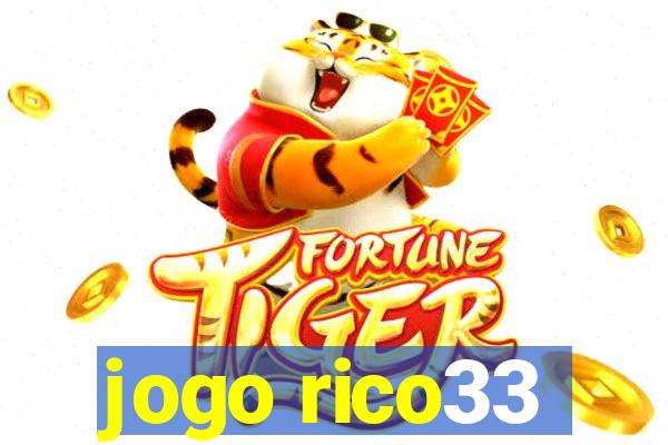 jogo rico33